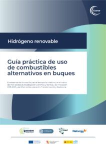 Guía práctica de uso de combustibles alternativos en buques – Hidrógeno renovable (Proyecto Ecomar)
